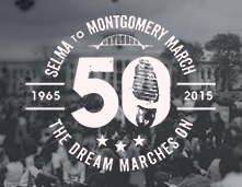 Selma to Montgomery March - The Dream Marches On